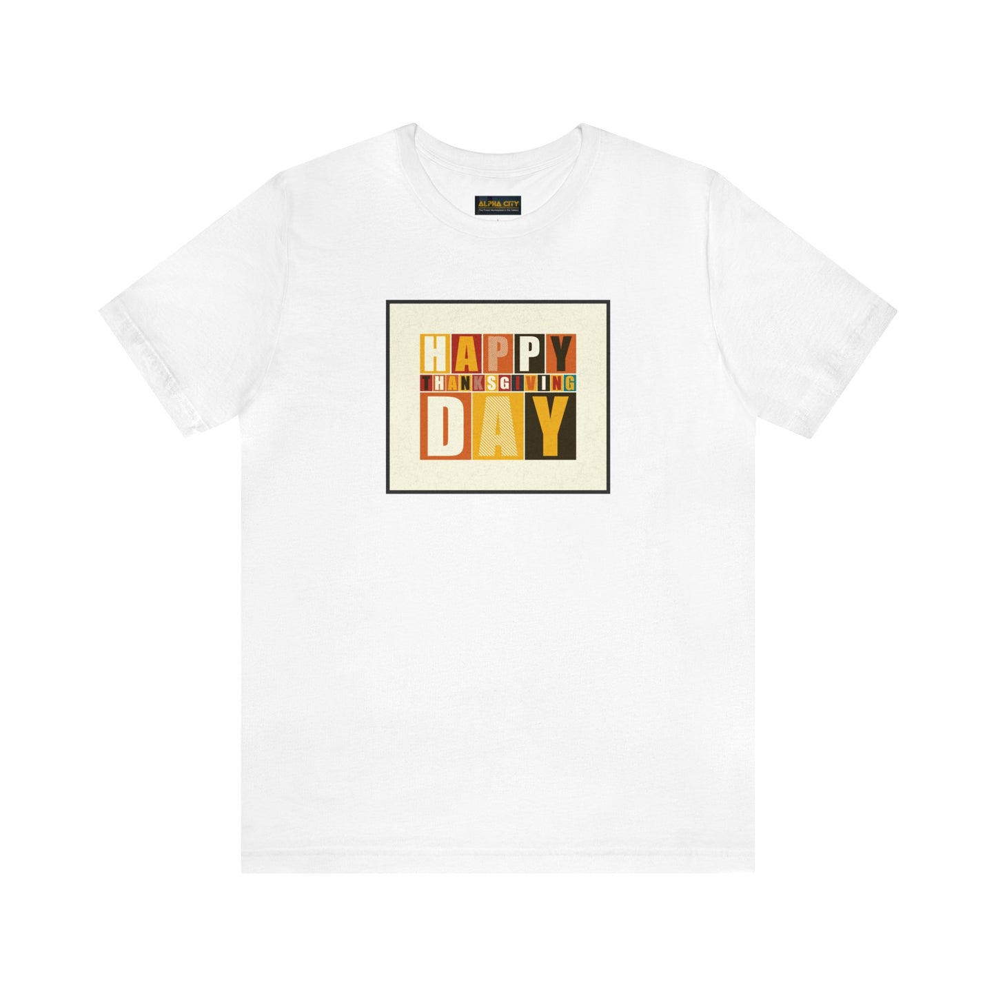 Happy Thanksgiving: "Happy Thanksgiving Day" Artsy Design T-Shirt