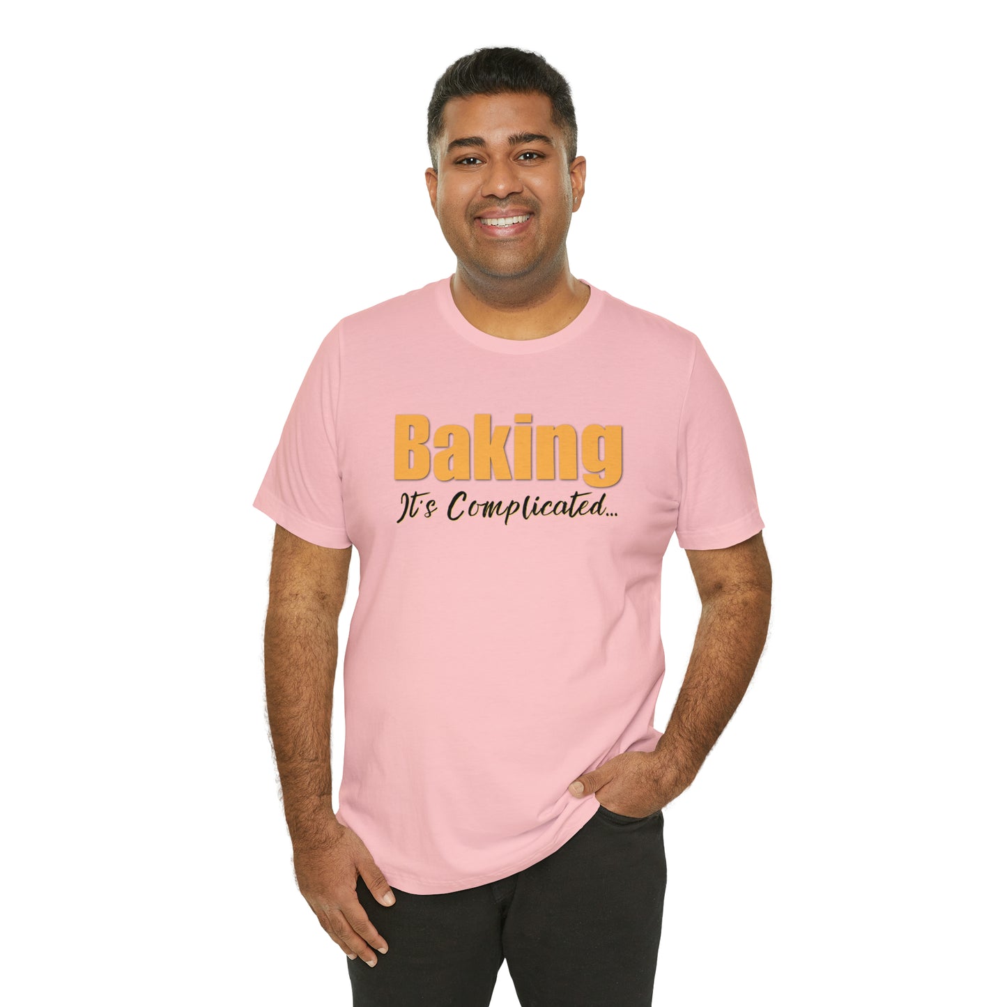 “Baking: It's Complicated...” Bella + Canvas 3001 Unisex Jersey Short Sleeve Tee