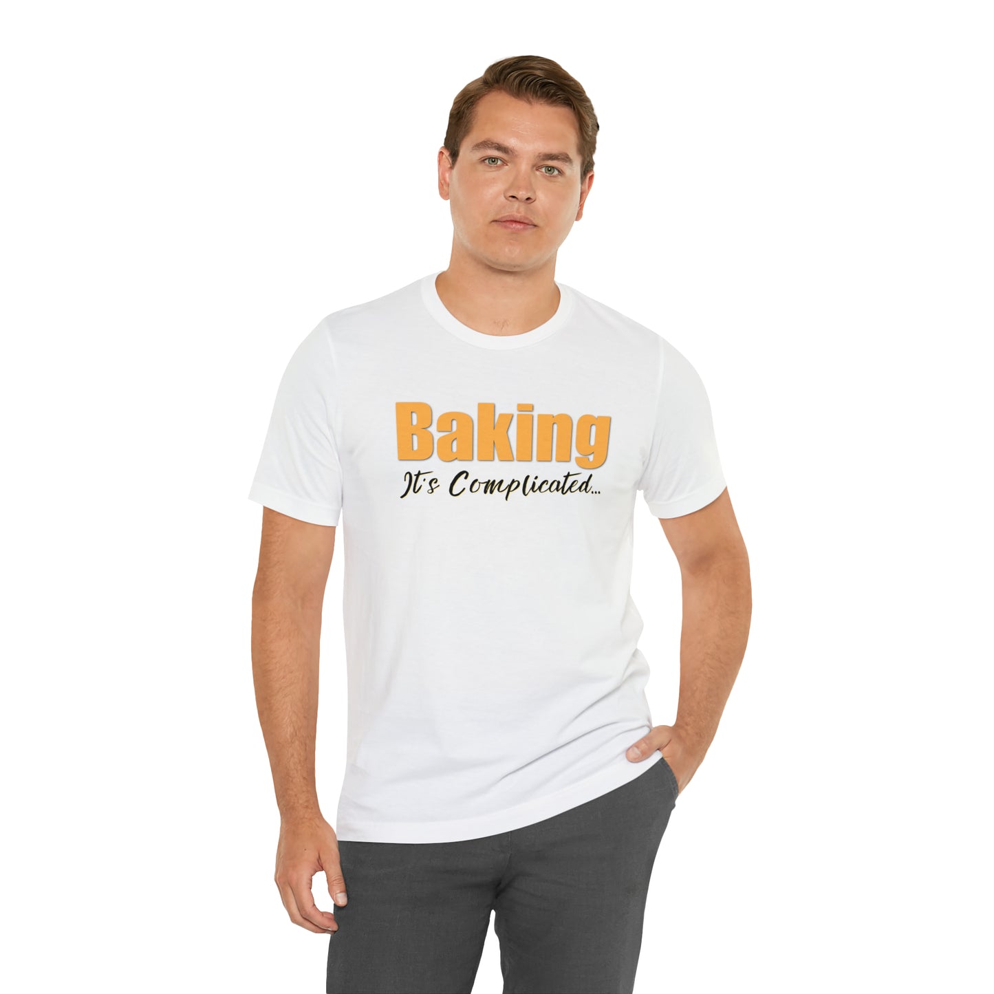 “Baking: It's Complicated...” Bella + Canvas 3001 Unisex Jersey Short Sleeve Tee