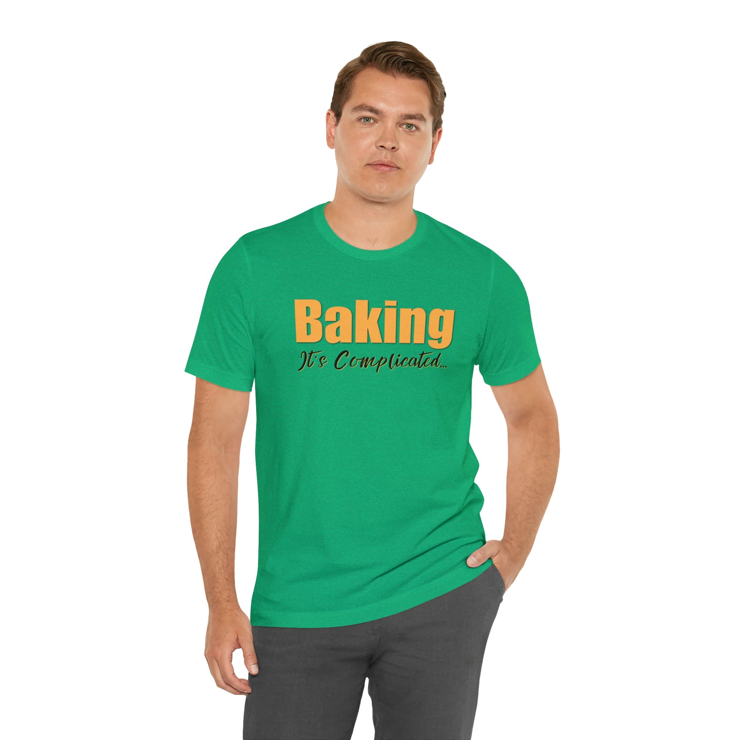 “Baking: It's Complicated...” Bella + Canvas 3001 Unisex Jersey Short Sleeve Tee