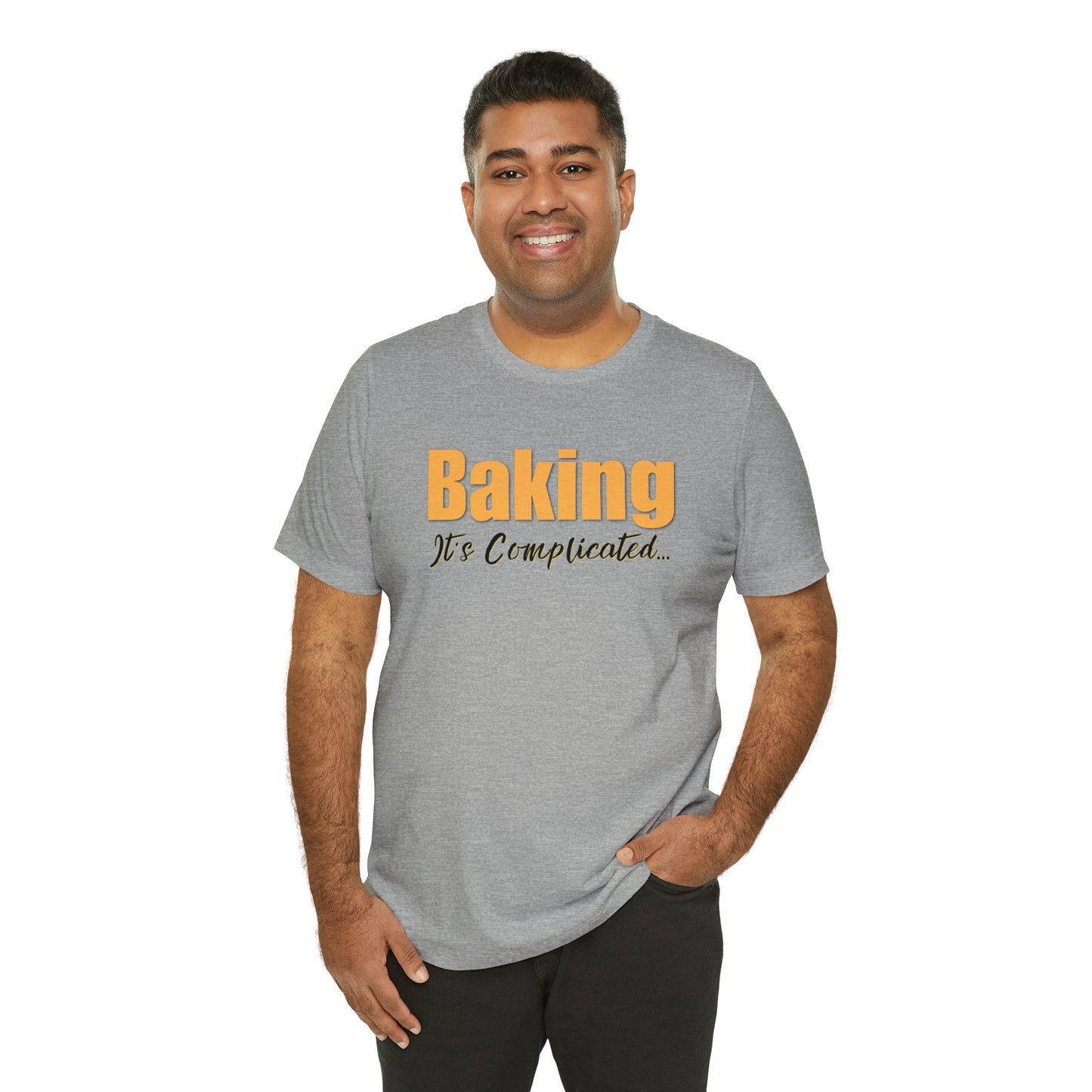 “Baking: It's Complicated...” Bella + Canvas 3001 Unisex Jersey Short Sleeve Tee