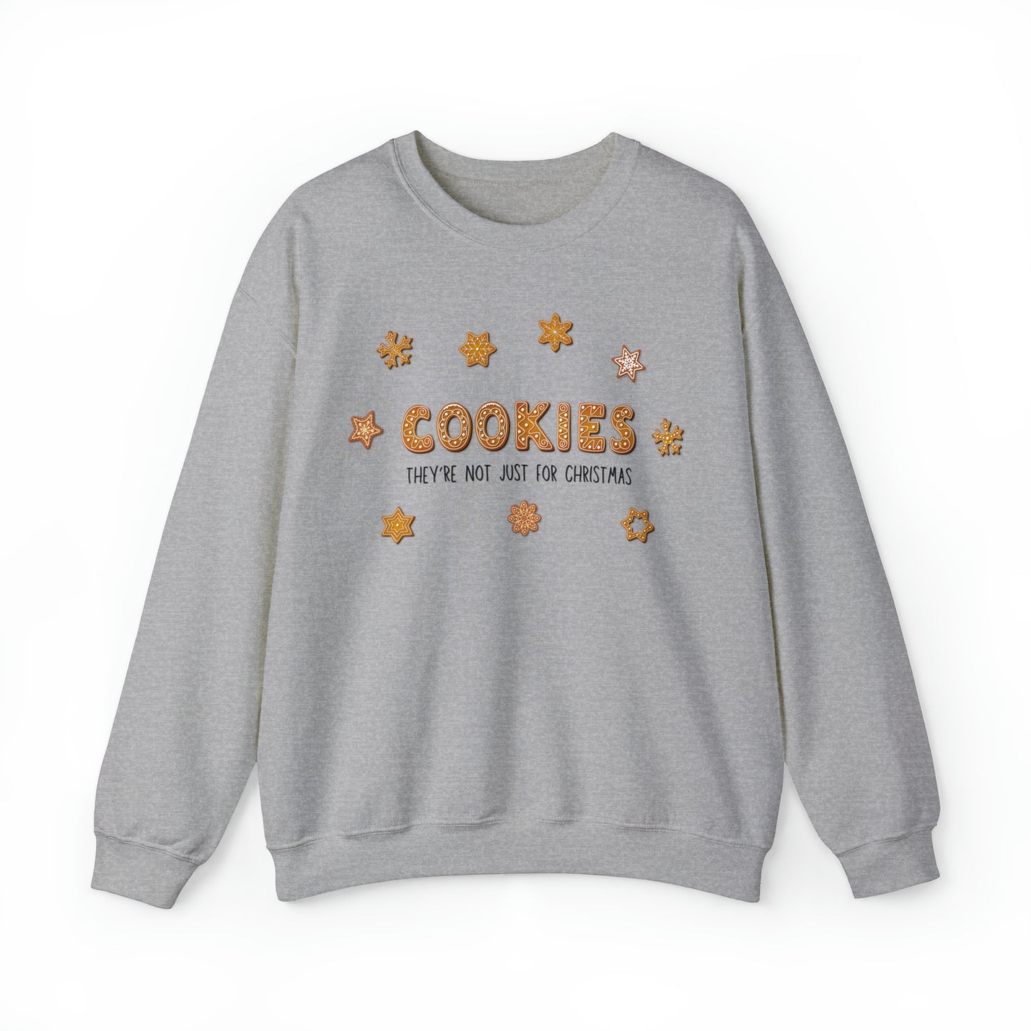 “Cookies: They're Not Just for Christmas” Gildan 18000 Unisex Heavy Blend™ Crewneck Sweatshirt