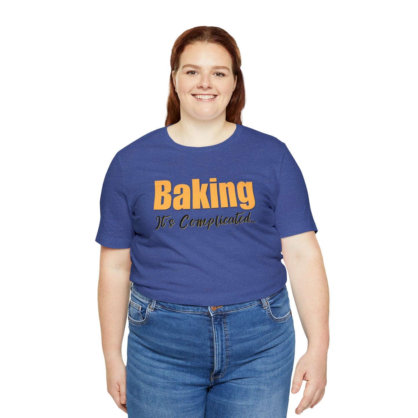 “Baking: It's Complicated...” Bella + Canvas 3001 Unisex Jersey Short Sleeve Tee