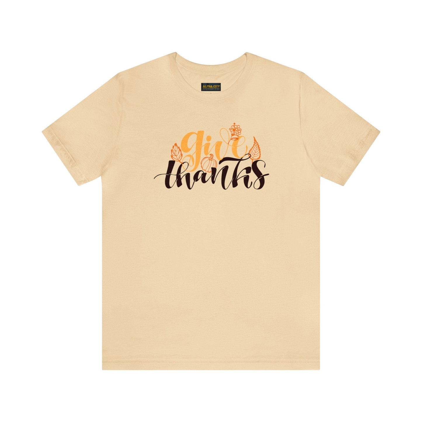 Happy Thanksgiving: "give thanks" w/Leaves Design T-Shirt