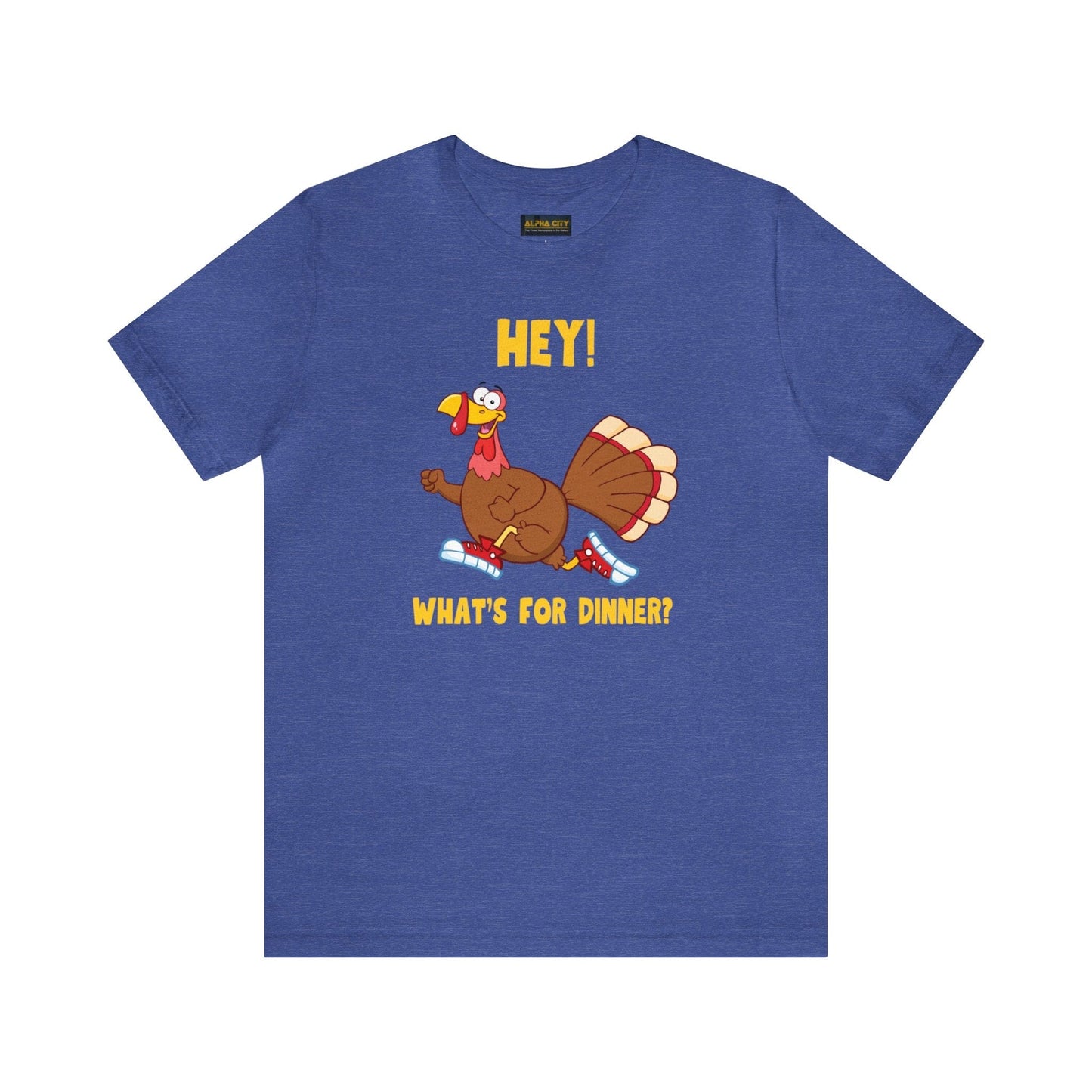 Jerky Turkey: “Hey! What's for Dinner?” Thanksgiving Novelty T-Shirt