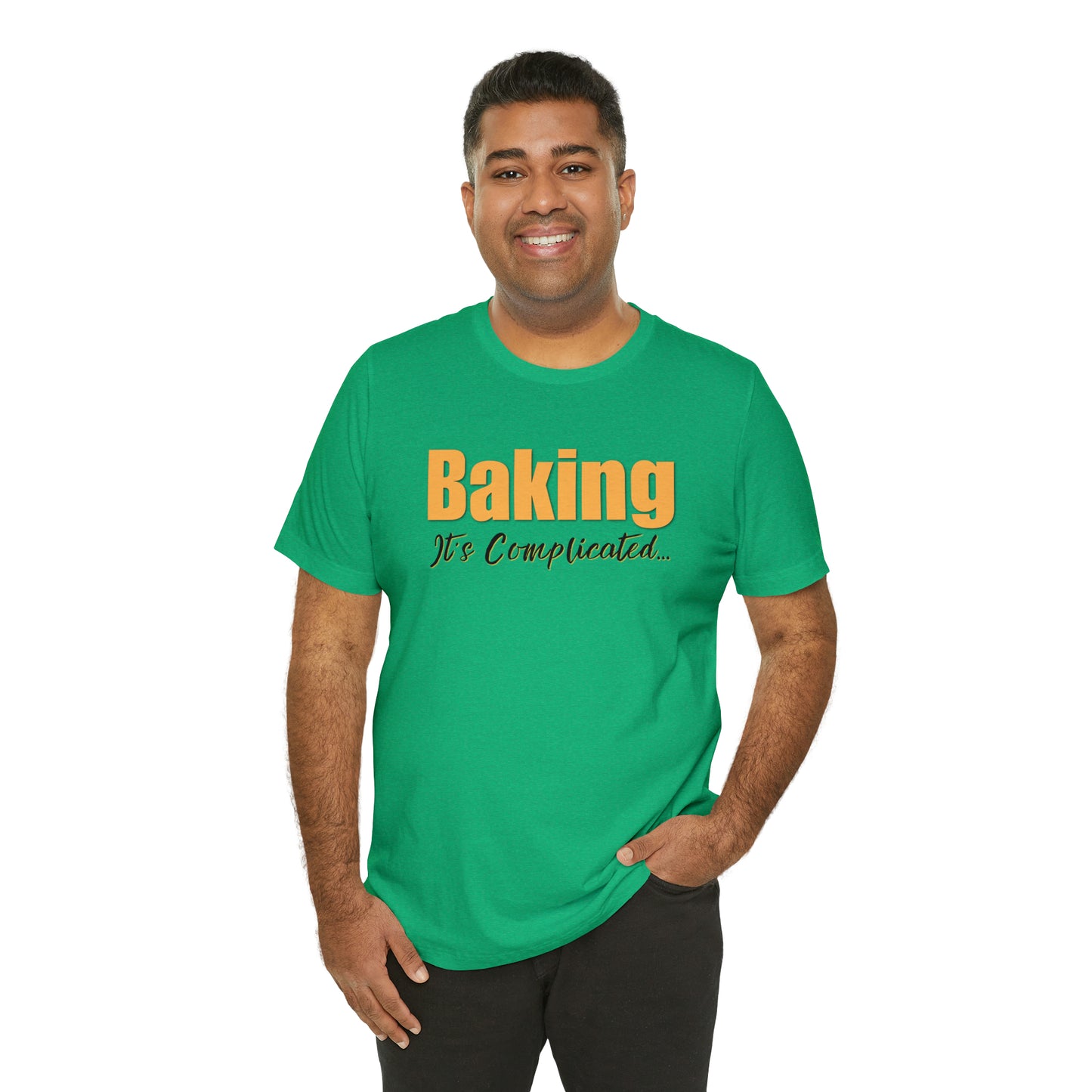 “Baking: It's Complicated...” Bella + Canvas 3001 Unisex Jersey Short Sleeve Tee