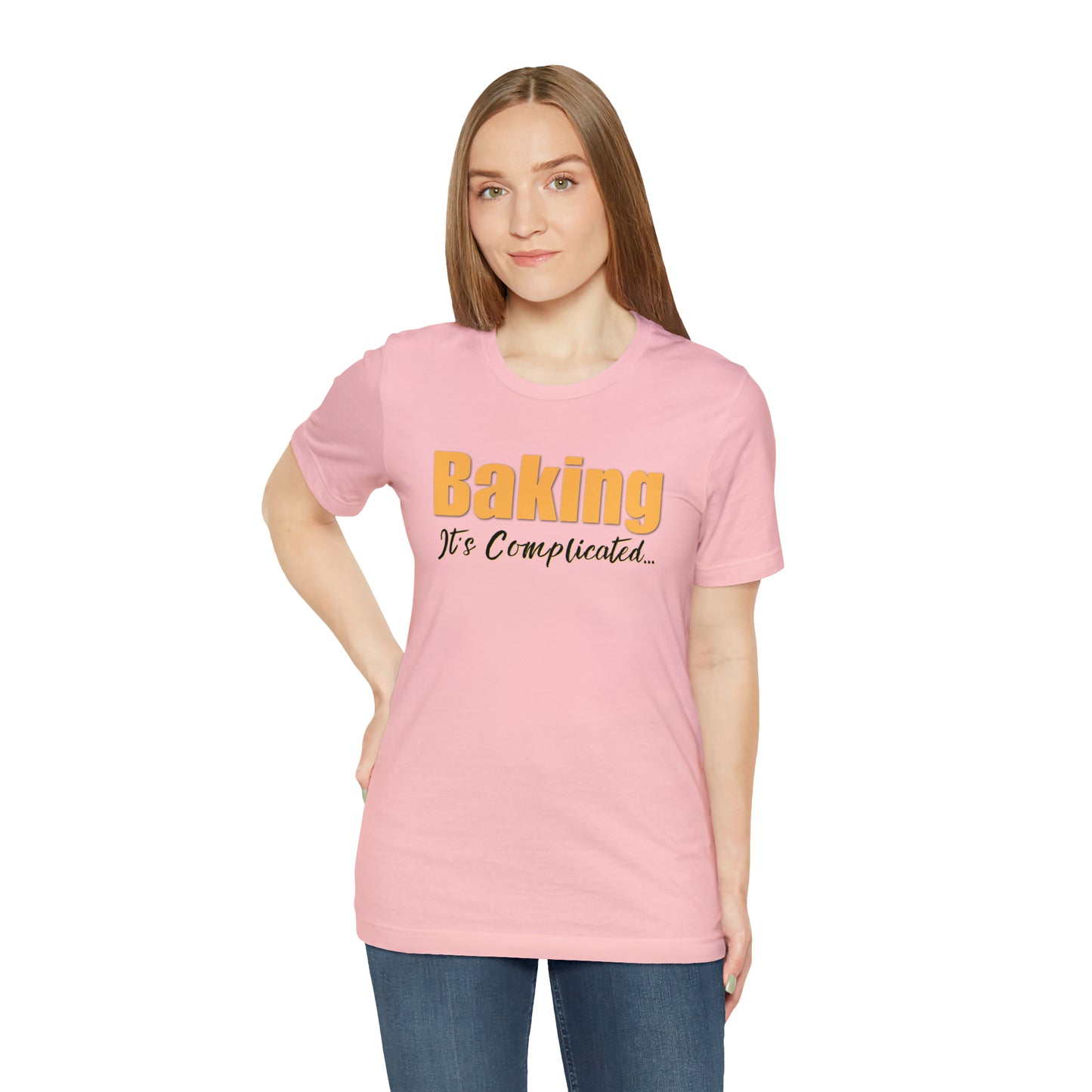 “Baking: It's Complicated...” Bella + Canvas 3001 Unisex Jersey Short Sleeve Tee