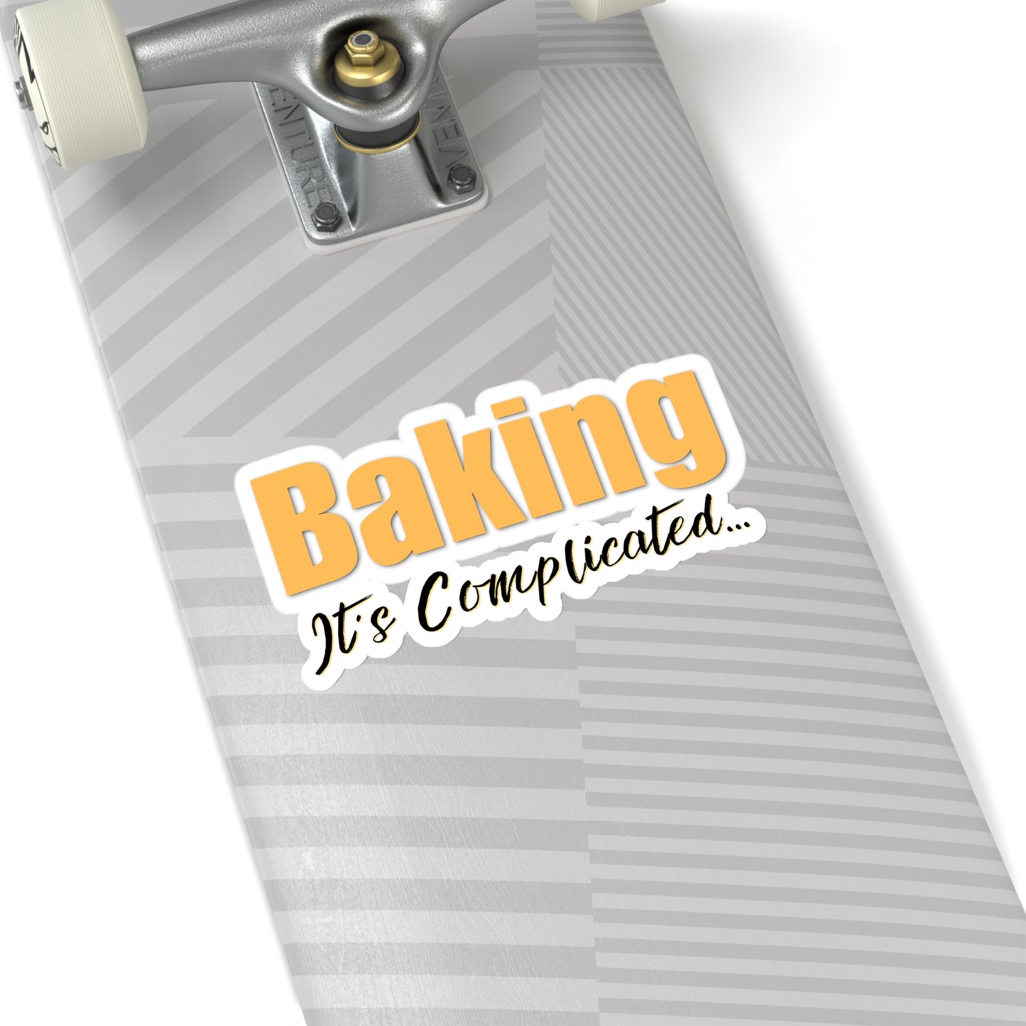 “Baking: It's Complicated...” Kiss-Cut Stickers