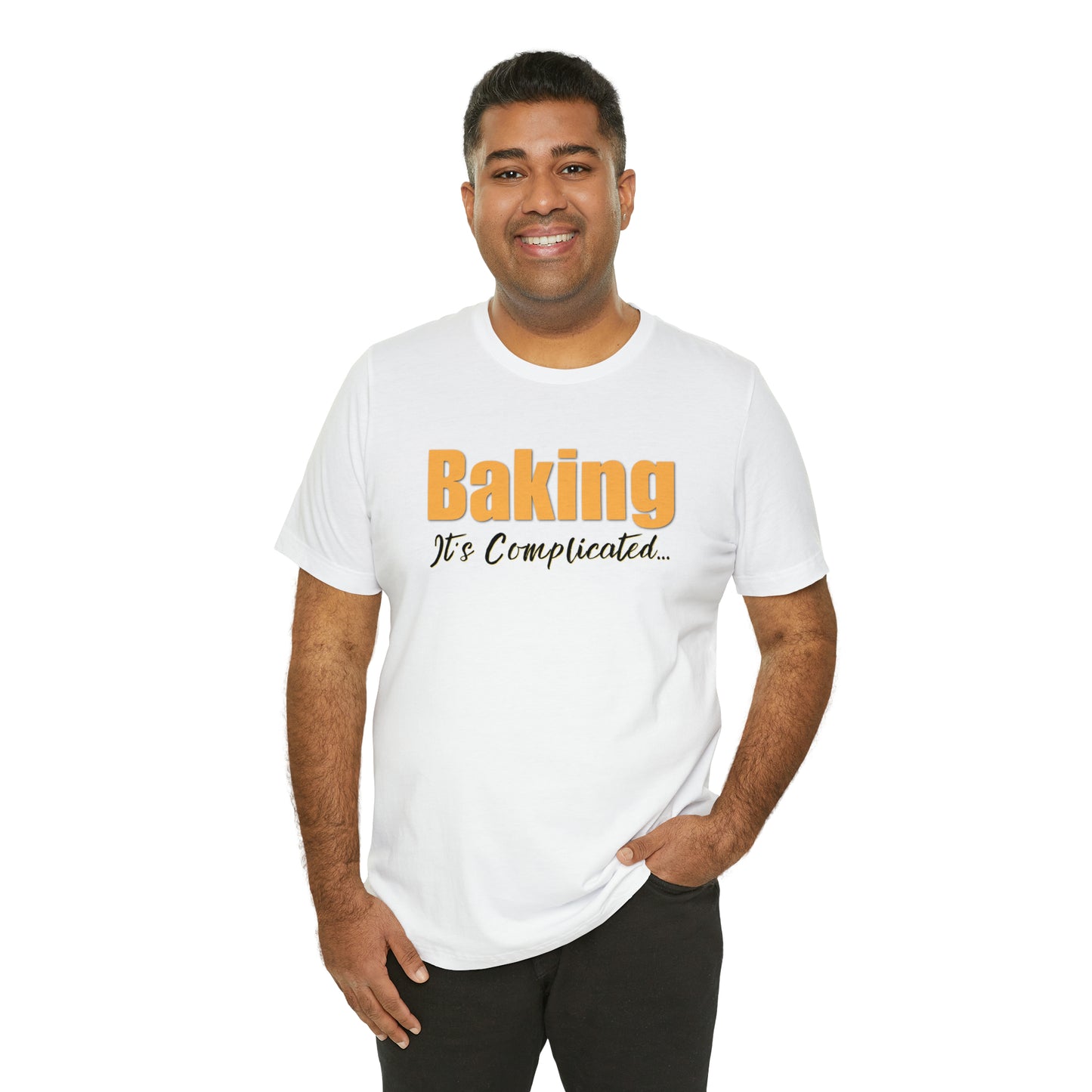 “Baking: It's Complicated...” Bella + Canvas 3001 Unisex Jersey Short Sleeve Tee