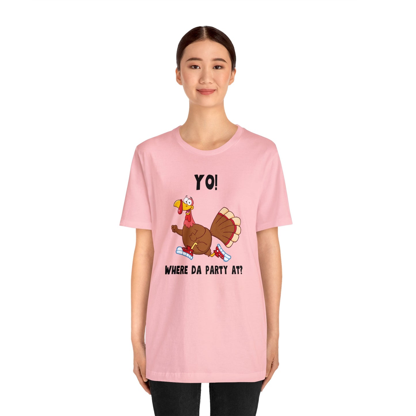 Jerky Turkey: “Yo! Where Da Party At?” Thanksgiving Novelty T-Shirt