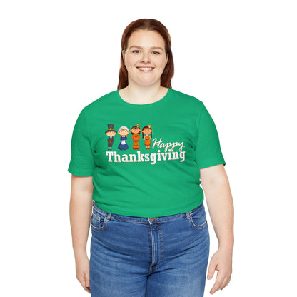 Happy Thanksgiving: "Happy Thanksgiving" w/Pilgrims & Native American Friends Design T-Shirt