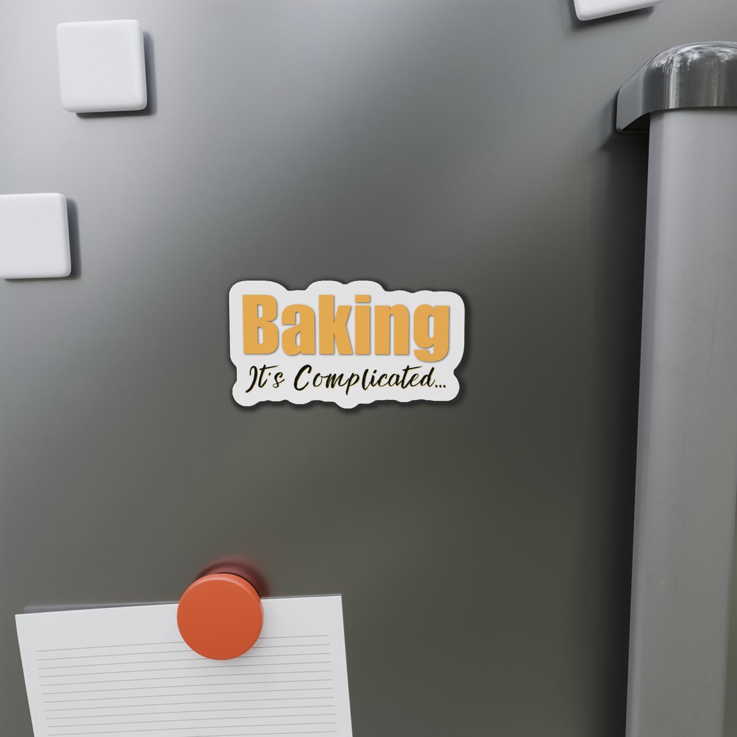 "Baking: It's Complicated” Die-Cut Magnets