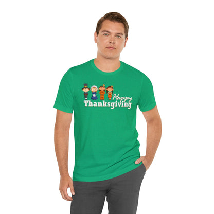 Happy Thanksgiving: "Happy Thanksgiving" w/Pilgrims & Native American Friends Design T-Shirt