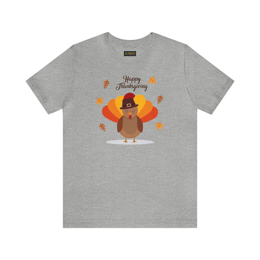 Happy Thanksgiving: “Happy Thanksgiving” w/Cheerful Turkey Design T-Shirt