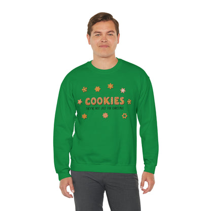 “Cookies: They're Not Just for Christmas” Gildan 18000 Unisex Heavy Blend™ Crewneck Sweatshirt