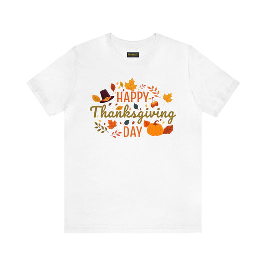 Happy Thanksgiving: “Happy Thanksgiving Day” w/Potpourri Design T-Shirt